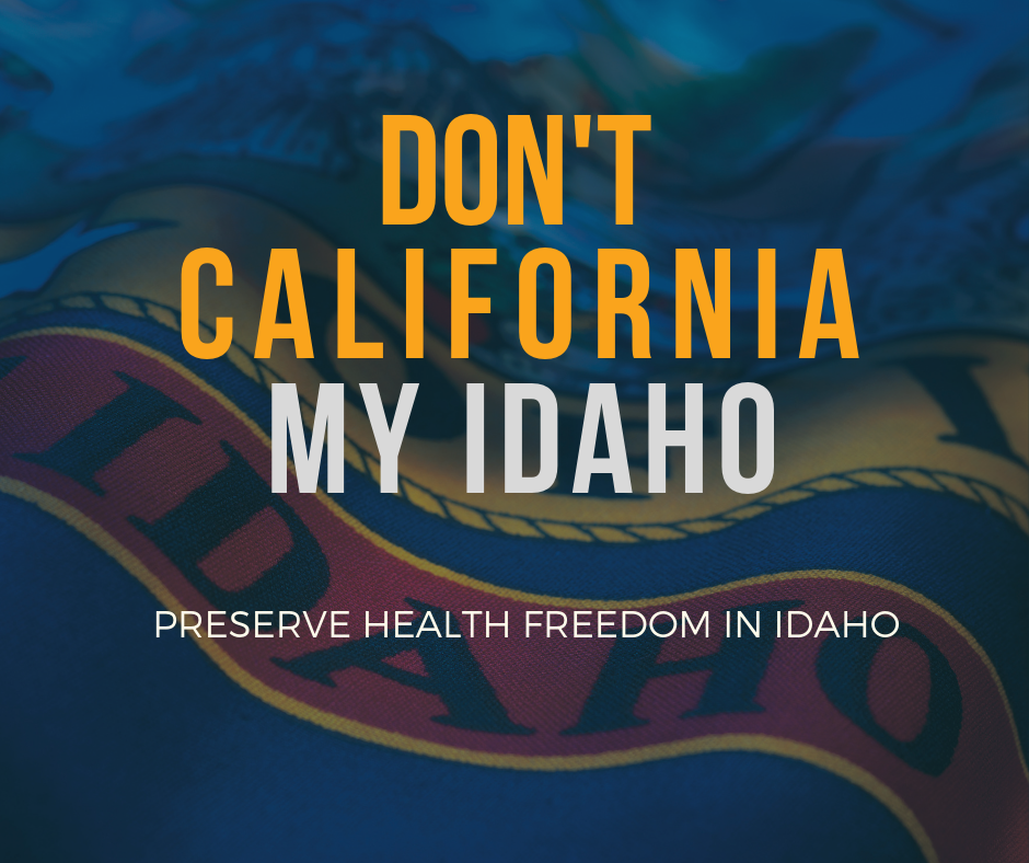 Don’t California My Idaho