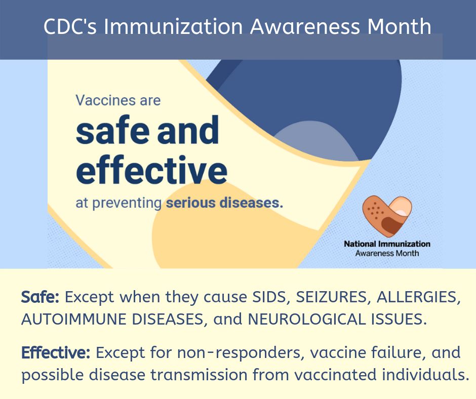 Vaccines are Safe and Effective except…