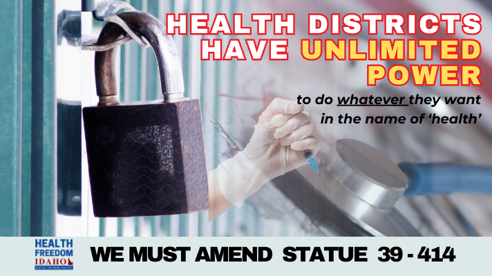 Health Districts Hold Unlimited Power under 39-414